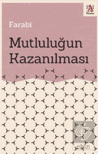 Mutluluğun Kazanılması