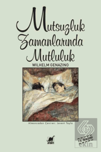 Mutsuzluk Zamanlarında Mutluluk