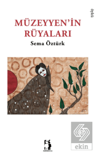 Müzeyyen'in Rüyaları