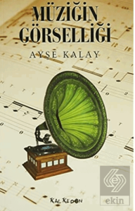 Müziğin Görselliği