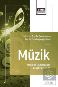 Müzik Alanında Uluslararası Araştırmalar - IV