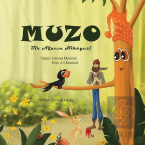 Muzo  - Bir Ağacın Hikayesi