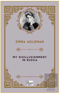 My Disillusionment In Russia