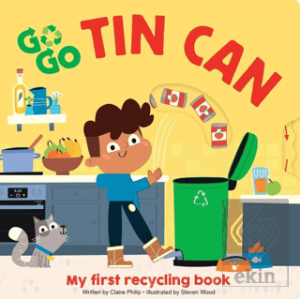 My First Recycling Book: GO GO ECO Tin Can