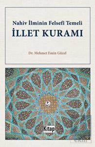 Nahiv İlminin Felsefi Temeli İllet Kuramı
