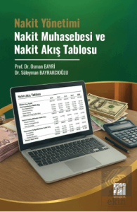 Nakit Yönetimi Nakit Muhasebesi ve Nakit Akış Tablosu