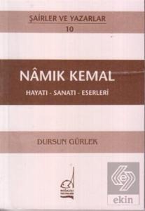 Namık Kemal Hayatı - Sanatı - Eserleri
