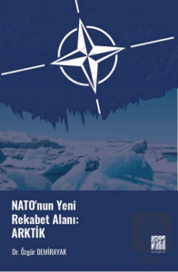 Natonun Yeni Rekabet Alanı: Arktik