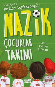 Nazik Çocuklar Takımı