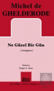 Ne Güzel Bir Gün