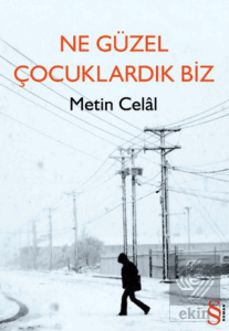 Ne Güzel Çocuklardık Biz