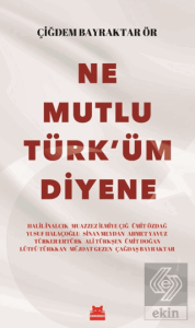 Ne Mutlu Türküm Diyene