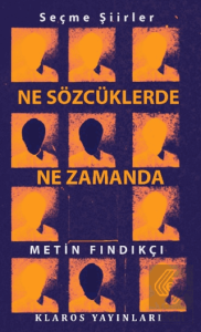 Ne Sözcüklerde Ne Zamanda