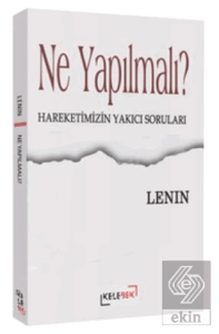 Ne Yapılmalı?