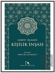 Nebevi İklimde Kişilik İnşası
