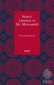 Nebevi Liderlik ve Hz. Muhammed