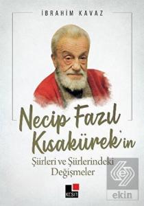 Necip Fazıl Kısakürek'in Şiirleri ve Şiirlerindeki