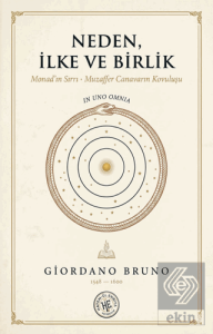 Neden, İlke ve Birlik