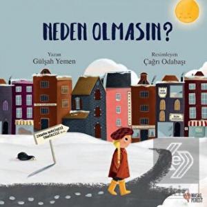 Neden Olmasın?