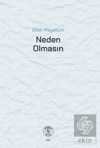 Neden Olmasın