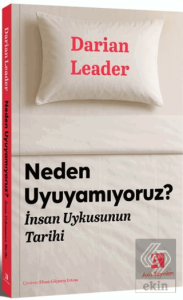 Neden Uyuyamıyoruz?