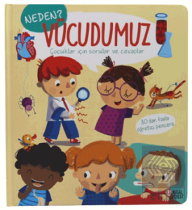 Neden? - Vücudumuz