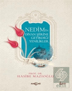 Nedim'in Divan Şiirine Getirdiği Yenilikler
