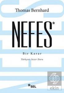 Nefes - Bir Karar