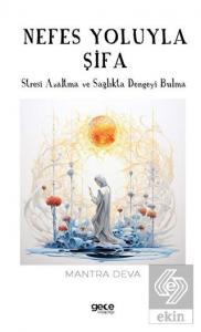 Nefes Yoluyla Şifa