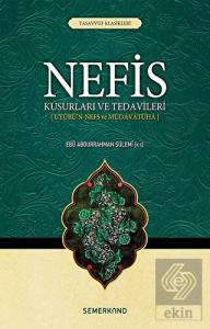 Nefis Kusurları ve Tedavileri