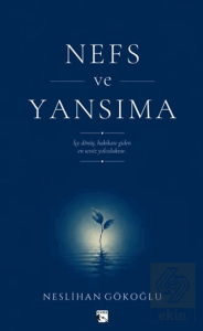 Nefs ve Yansıma