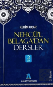 Nehcü'l Belaga'dan Dersler 2. Cilt