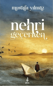 Nehri Geçerken