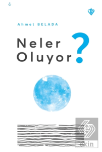 Neler Oluyor?