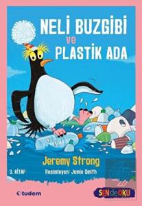 Neli Buzgibi ve Plastik Ada 3.Kitap
