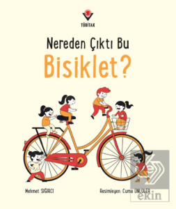 Nereden Çıktı Bu Bisiklet?
