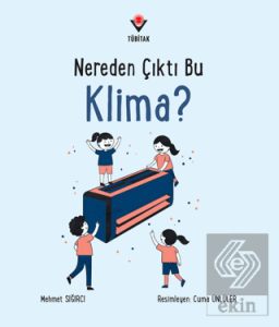 Nereden Çıktı Bu Klima?