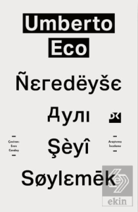 Neredeyse Aynı Şeyi Söylemek