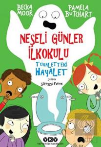 Neşeli Günler İlkokulu – Tuvaletteki Hayalet