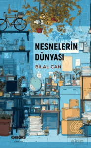 Nesnelerin Dünyası