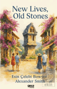 New Lives Old Stones