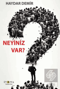 Neyiniz Var?