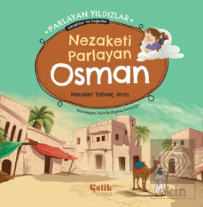 Nezaketi Parlayan Osman