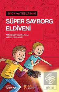 Nick ve Tesla'nın Süper Sayborg Eldiveni