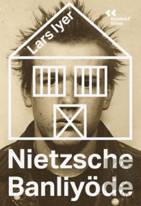 Nietzsche Banliyöde