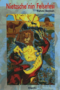 Nietzsche'nin Felsefesi
