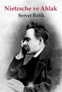 Nietzshe ve Ahlak