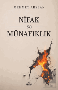 Nifak ve Münafıklık