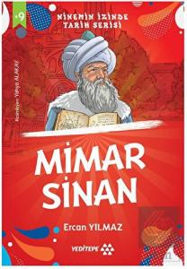 Ninemin İzinde Tarih Serisi - Mimar Sinan