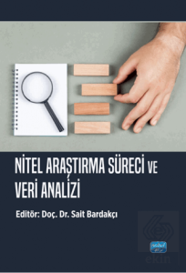 Nitel Araştırma Süreci ve Veri Analizi